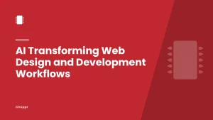 AI Transforming Web Design and Development Workflows