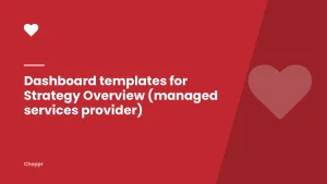 Dashboard templates for Strategy Overview (managed services provider)