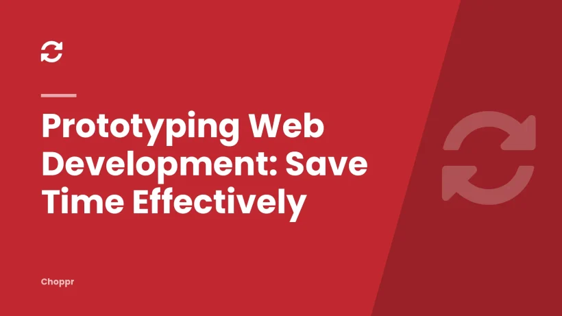 Prototyping Web Development: Save Time Effectively